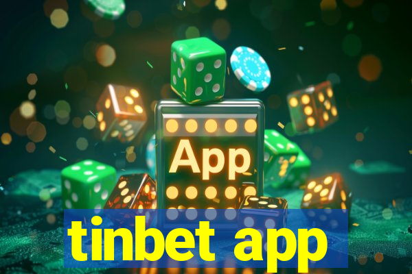 tinbet app
